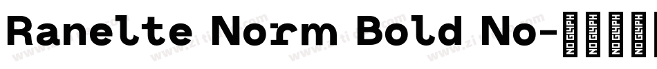 Ranelte Norm Bold No字体转换